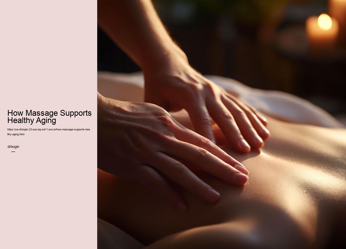 How Massage Supports Healthy Aging