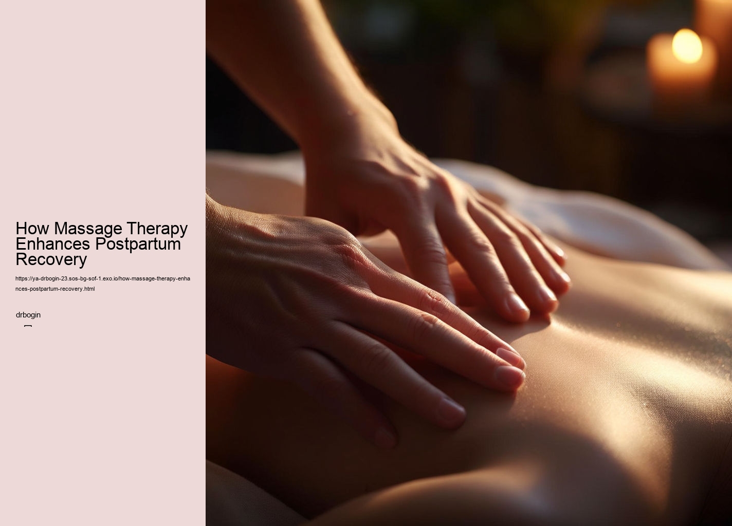 How Massage Therapy Enhances Postpartum Recovery